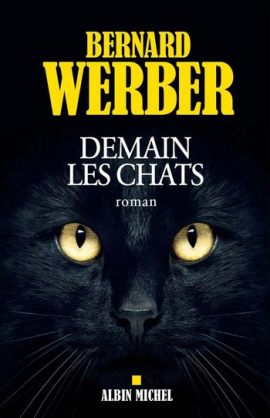 Bernard Werber — Demain les chats (fb2)