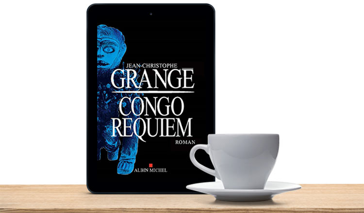 Jean-Christophe Grangé — Congo Requiem (2016)