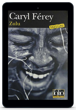 Caryl Férey — Zulu