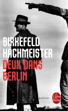 Birkefeld Richard & Hachmeister Goran - Deux dans Berlin