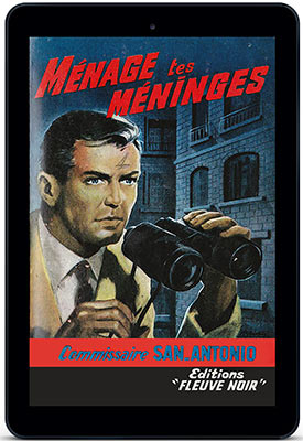 San-Antonio «Ménage tes méninges» (1962)