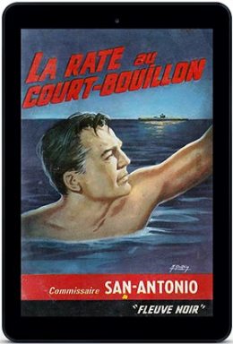 San-Antonio «La rate au court-bouillon» (1965)