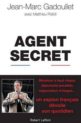 Jean-Marc Gadoullet «Agent secret»