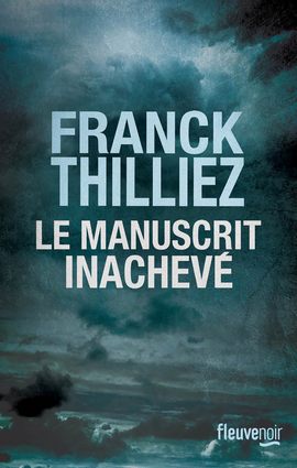 Franck Thilliez «Le Manuscrit inachevé» (2018)